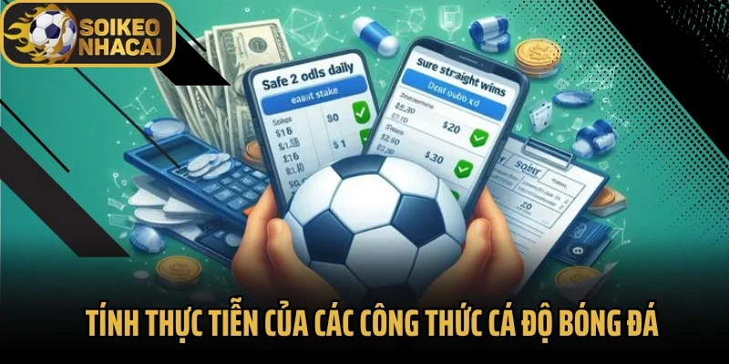 Tính thực tiễn của các công thức cá độ bóng đá 